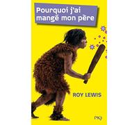 Pourquoi j'ai mangé mon père