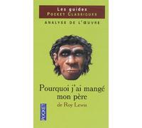 Pourquoi j'ai mangé mon père