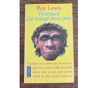 Pourquoi j'ai mange mon pere by Roy Lewis (June 02,1998)