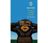 Roy Lewis – Pourquoi j'ai mangé mon père – Roman – Poche