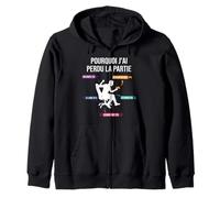 Pourquoi J'Ai Perdu la Partie au Jeux Vidéo Gaming Fan Drôle Sweat à Capuche