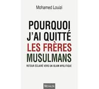 Pourquoi j'ai quitté les Frères musulmans