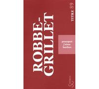 Pourquoi j'aime Barthes - Alain Robbe-Grillet - Bourgois - broché - Essai
