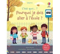 Pourquoi je dois aller à l'école ? - C'est quoi...? - Marta Alvarez Miguens - Usborne - cartonné - Document jeunesse