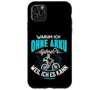 Pourquoi Je Fais sans Batterie Parce Que Je Peux l'utiliser Contre Le vélo électrique. Coque pour iPhone 11 Pro Max