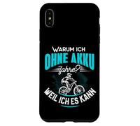 Pourquoi Je Fais sans Batterie Parce Que Je Peux l'utiliser Contre Le vélo électrique. Coque pour iPhone XS Max