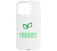Pourquoi Je Mange des légumes ? Pourquoi respirez-Vous ? Cadeau végétalien Amusant Coque pour iPhone 15 Pro Max