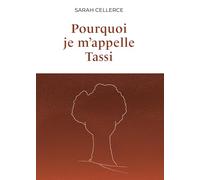 Pourquoi je m'appelle Tassi