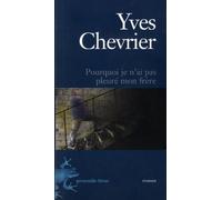 Pourquoi je n'ai pas pleuré mon frere