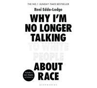 Pourquoi je ne parle plus de race aux Blancs