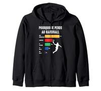 Pourquoi Je perds au Hand Handball Joueur Handballeur Drôle Sweat à Capuche