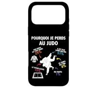Pourquoi Je perds au Judo Judoka Art Martial Japonais Humour Coque pour iPhone 17 Pro Max