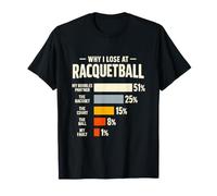 Pourquoi Je perds au Racquetball Player Funny Witty Padel Coach Gag T-Shirt