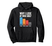 Pourquoi je perds Funny Frisbee Memes Disc Golf Sweat à Capuche
