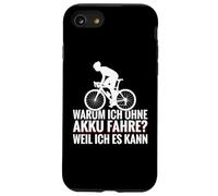 Pourquoi Je Roule sans Batterie Parce Que Je Peux Coque pour iPhone SE (2020) / 7/8