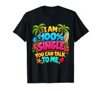 Pourquoi Je suis célibataire Hommes Être célibataire Humour Je suis célibat T-Shirt