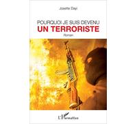 Pourquoi Je Suis Devenu Un Terroriste