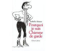 Pourquoi je suis une chienne de garde