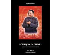 Pourquoi la Chine ?: Politique naturelle en Chine rouge