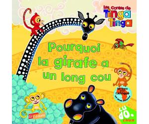 Pourquoi la girafe a un long cou