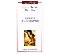 Pourquoi la gouvernance ?
