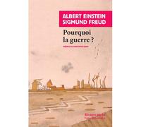 Pourquoi la guerre ? - Albert Einstein - Rivages - Poche - Essai
