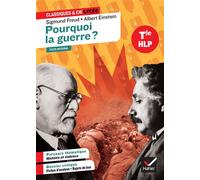 Pourquoi la guerre ? (Freud & Einstein) Suivi d'un parcours « Histoire et violence » (programme d'HLP Tle) - Sigmund Freud - Hatier - broché - Scolaire / Universitaire