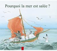 Pourquoi la mer est salée ?