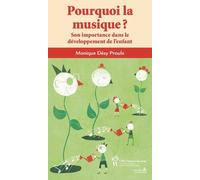 Pourquoi la musique ? : Son importance dans la vie des enfants