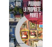 Pourquoi la propriété privée ? - Eric Fabri - Le Bord De L'eau Eds - broché - Essai