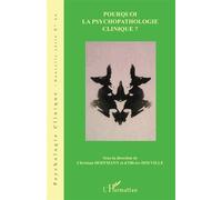 Pourquoi la psychopathologie clinique ? - Christoph Hoffmann - L'harmattan - broché - Essai