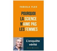 Pourquoi La Science N'aime Pas Les Femmes