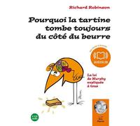 Pourquoi la tartine tombe toujours du côté du beurre Livre audio 2 Cd Audio - Texte adapté - Richard Robinson - Audiolib - Texte lu (CD) - Textes lus CD