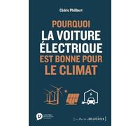 Pourquoi La Voiture Électrique Est Bonne Pour Le Climat