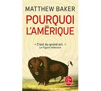 Pourquoi l'Amérique