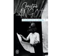 Pourquoi le Brésil ? - Christine Angot - J'ai Lu - Poche - Roman