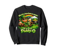 Pourquoi Le Leprechaun va Dehors Papa Blague Jour de la Saint-Patrick Sweatshirt