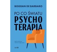 Pourquoi le monde a besoin de psychothérapie