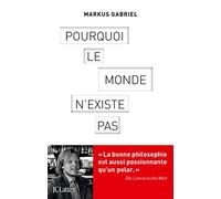 Pourquoi le monde n'existe pas