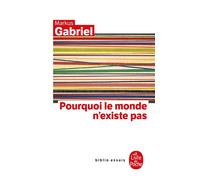 Pourquoi Le Monde N'existe Pas