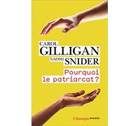 POURQUOI LE PATRIARCAT ?