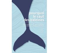 Pourquoi le saut des baleines