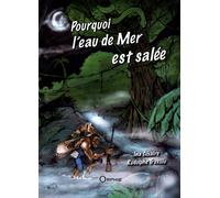 Pourquoi l'eau de mer est salée