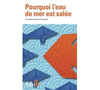 Pourquoi l'eau de mer est salée et autres contes de Corée - Anonyme - Gallimard - Poche - Contes / Légendes