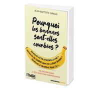 Pourquoi les bananes sont-elles courbées ?