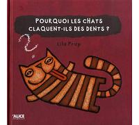 Pourquoi les chats claquent-ils des dents ?