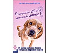Pourquoi les chiens remuent la queue ? - BECKER-M - City - broché - Guide