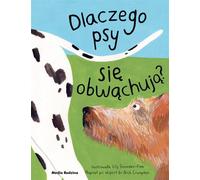 Pourquoi les chiens se reniflent-ils entre eux ? Nick Crumpton (Buch auf Polnisch)