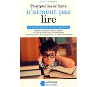 Pourquoi Les Enfants N'aiment Pas Lire