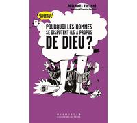 Pourquoi les hommes se disputent-ils à propos de Dieu ? - Michaël Foessel - Gallimard jeunesse - broché - Document jeunesse
